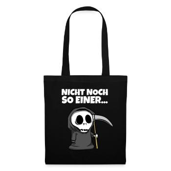 Nicht noch so einer... - Sensenmann Grim Reaper - Stoffbeutel - Schwarz - Vorne