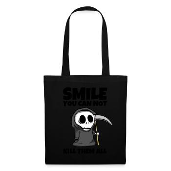 Smile you can not kill them all - Sensenmann - Stoffbeutel - Schwarz - Vorne