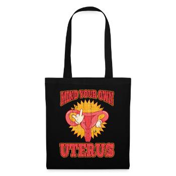 Mind Own Uterus Féminisme Avortement Pro Choix - Sac en tissu - noir - Devant