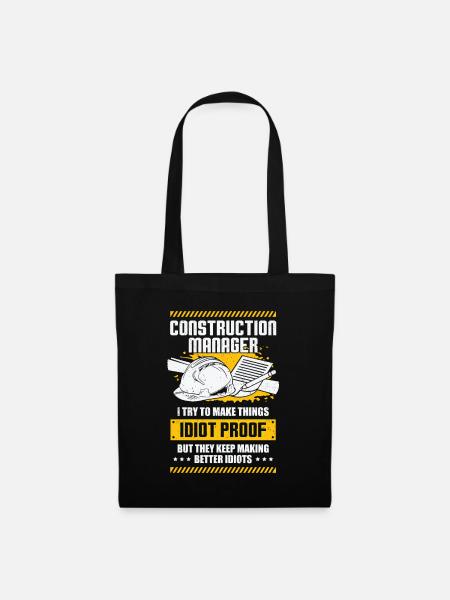 Lustiges Baustelle Bauleitung Bauleiter Geschenk - Stoffbeutel - Schwarz