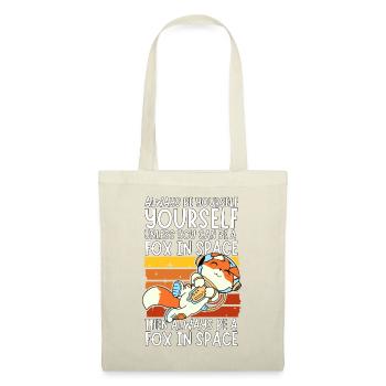 Soyez toujours vous-même - Astronaute Fox dans l’espace - Sac en tissu - nature - Devant