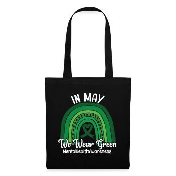 In May We Wear Green Mental Health - Tote Bag - black - Front