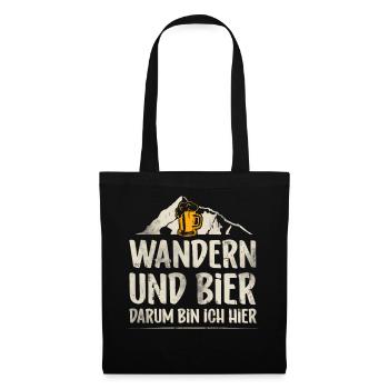 Wandern Und Bier Darum Bin Ich Hier - Stoffbeutel - Schwarz - Vorne