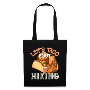 Let's Taco' Bout Hiking - Tote Bag - black - Front