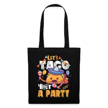 Let's Taco Bout A Party Taco Birthday - Tote Bag - black - Front