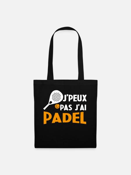 Je Peux Pas J'ai Padel Cadeau Pour Joueur De Padel - Sac en tissu - noir