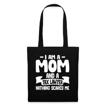 Rien ne me fait peur Maman Avocat fiscaliste Avocat - Sac en tissu - noir - Devant