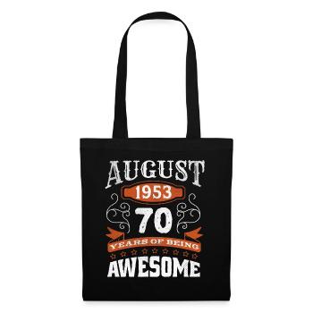 Vintage August 1953 70 Year Old Birth Awesome - Stoffbeutel - Schwarz - Vorne