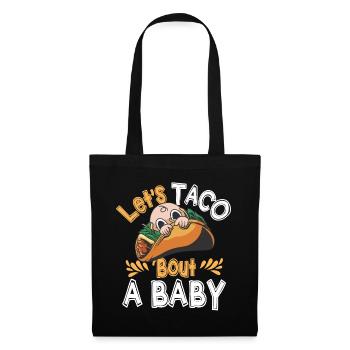 Let's Taco Bout A Party Taco Birthday - Tote Bag - black - Front