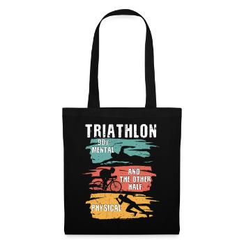 Triathlon 90% Mental And The Other Half - Tote Bag - black - Front