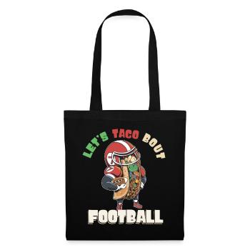 Taco Bout Football Match Day - Tote Bag - black - Front