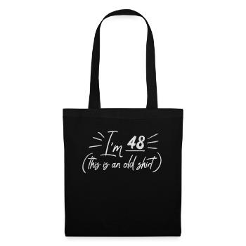 Age 48 Years Old Birth Born This Is an Old - Tote Bag - black - Front