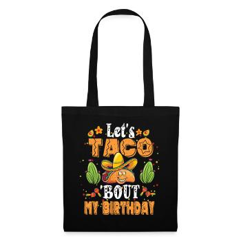Taco Bout Mon anniversaire - Sac en tissu - noir - Devant