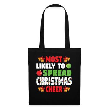 Most Likely To Spread Christmas Cheer Weihnachten - Tote Bag - black - Front