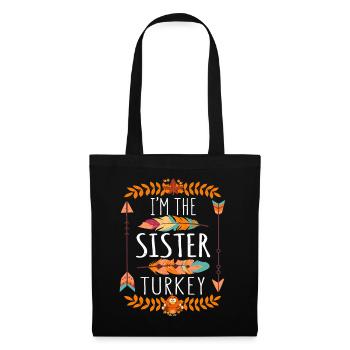 La Sister Turkey Day 2022 Joyeux Thanksgiving - Sac en tissu - noir - Devant