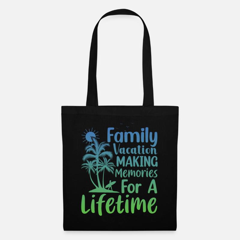 Family Vacation Making Memories Lifetime - Stoffbeutel - Schwarz