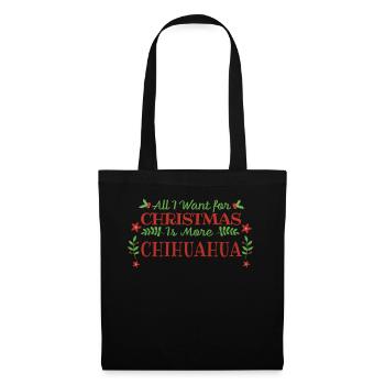 Want For Christmas Chihuahua Pet Dog - Stoffbeutel - Schwarz - Vorne