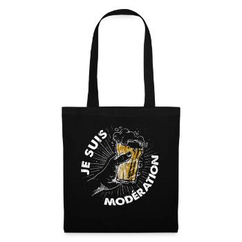 I Am Moderation Drink In Moderation Cheers Beer - Stoffbeutel - Schwarz - Vorne