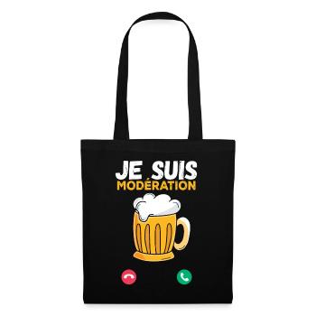 I Am Moderation Drink In Moderation Calling Beer - Stoffbeutel - Schwarz - Vorne