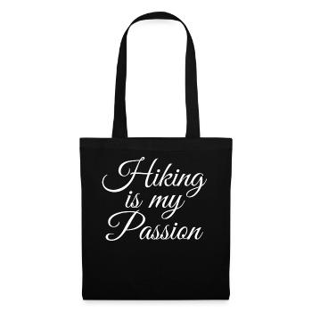 Hiking is my passion Hiking hikers - Tote Bag - black - Front