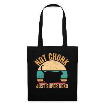 Chonk Meme Cat Not Chonk Only Super Neko - Tote Bag - black - Front