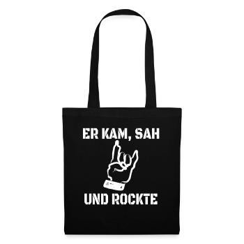 Er kam, sah und rockte - Stoffbeutel - Schwarz - Vorne