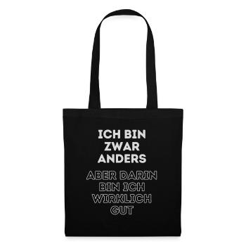 Humorvoller Spruch: Ich bin anders - Stoffbeutel - Schwarz - Vorne