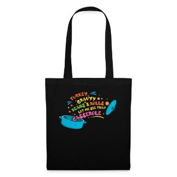 Turkey Gravy Casserole Bean Roll Thanksgiving - Tote Bag - black - Front
