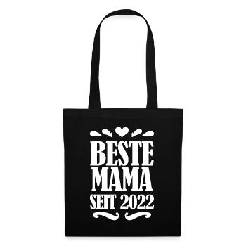 Beste Mama seit 2022 - Stoffbeutel - Schwarz - Vorne