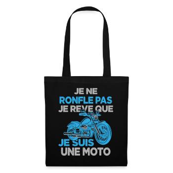 Je Ne Ronfle Pas Je Rêve Que Je Suis Une Moto - Sac en tissu - noir - Devant
