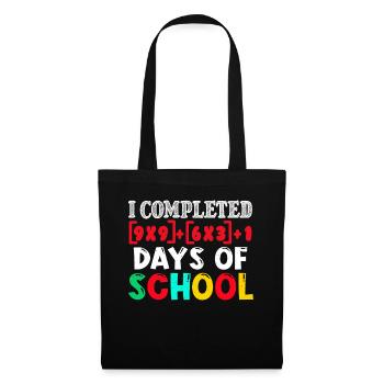 100e jour de mathématiques terminé 100 jours d’école - Sac en tissu - noir - Devant