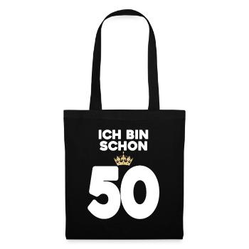 50. Geburtstag Geschenk - 50 Jahre mit Krone - Stoffbeutel - Schwarz - Vorne