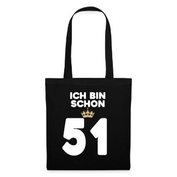 51. Geburtstag Geschenk - 51 Jahre mit Krone - Stoffbeutel - Schwarz - Vorne