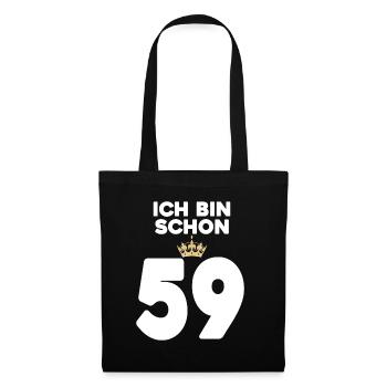 59. Geburtstag Geschenk - 59 Jahre mit Krone - Stoffbeutel - Schwarz - Vorne