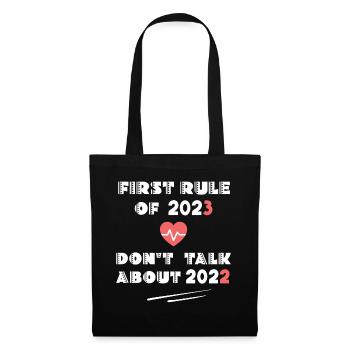 Funny Happy New Year 2023 Regel von 2023 New Year - Stoffbeutel - Schwarz - Vorne