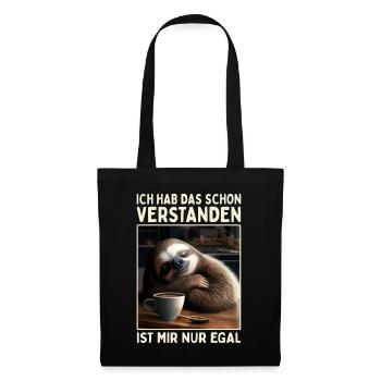 Hab Das Schon Verstanden Ist Mir Nur Egal Faultier - Stoffbeutel - Schwarz - Vorne