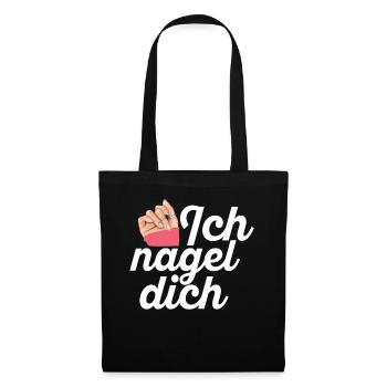 Ich Nagel Dich Nageldesignerin - Stoffbeutel - Schwarz - Vorne