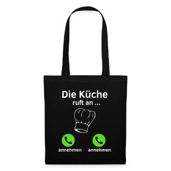 Die Küche ruft an - annehmen oder annehmen? - Stoffbeutel - Schwarz - Vorne