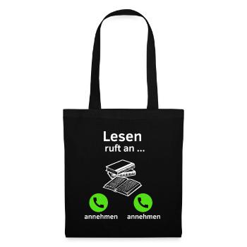 Lesen ruft an - annehmen oder annehmen? - Stoffbeutel - Schwarz - Vorne
