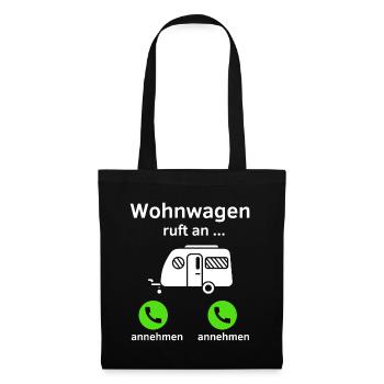 Wohnwagen ruft an - annehmen oder annehmen? - Stoffbeutel - Schwarz - Vorne