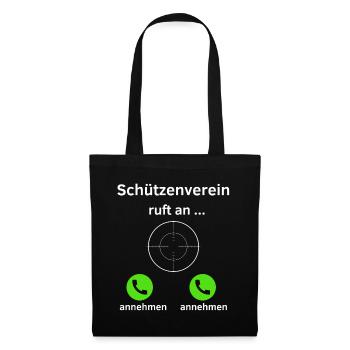 Schützenverein ruft an - annehmen oder annehmen? - Stoffbeutel - Schwarz - Vorne