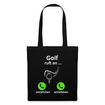 Golf ruft an - annehmen oder annehmen? - Stoffbeutel - Schwarz - Vorne