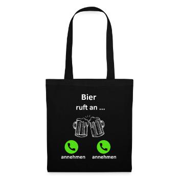 Bier ruft an - annehmen oder annehmen? - Stoffbeutel - Schwarz - Vorne