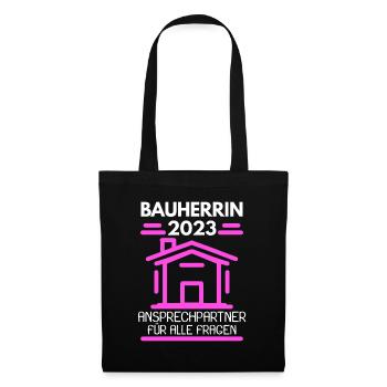 Bauherrin 2023 Hausbau Baustelle Richtfest - Stoffbeutel - Schwarz - Vorne