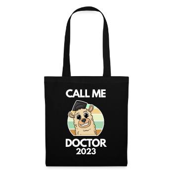 Doctoral thesis Doctorate Doctorate 2023 Doctor - Tote Bag - black - Front