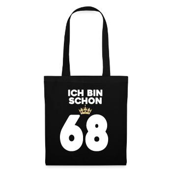 68. Geburtstag Geschenk - 68 Jahre mit Krone - Stoffbeutel - Schwarz - Vorne