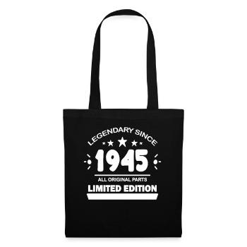 1945 - Born 1945 - Year of construction 1945 Spruch - Tote Bag - black - Front