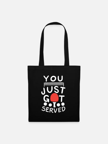 You Just Got Served - Stoffbeutel - Schwarz
