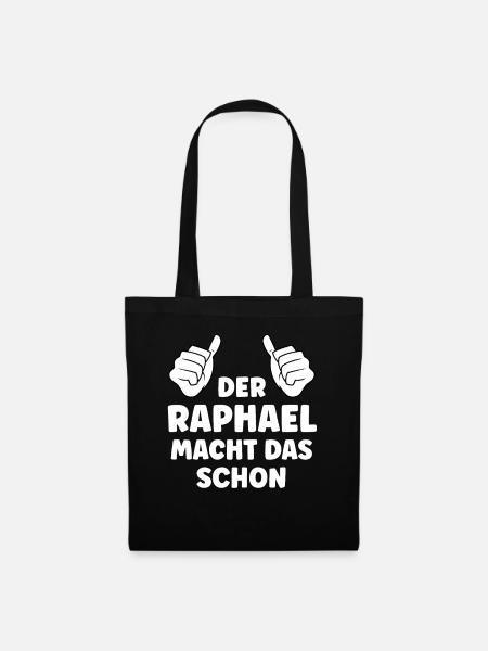 Raphael Lustiger Spruch Vorname Name Raphael - Stoffbeutel - Schwarz