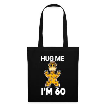 60 Birthday - 60 Years - Hug - Tote Bag - black - Front